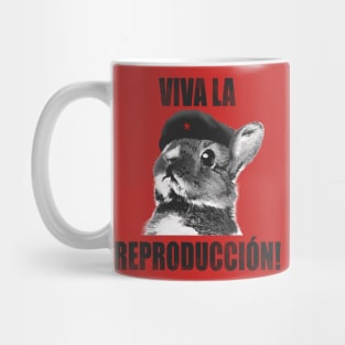 Viva la reproducción Mug